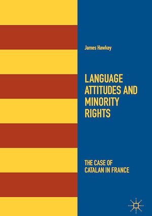 Téléchargez le livre :  Language Attitudes and Minority Rights