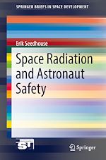 Télécharger le livre :  Space Radiation and Astronaut Safety