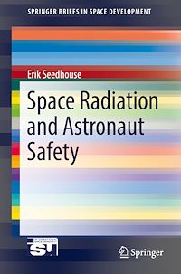 Télécharger le livre :  Space Radiation and Astronaut Safety