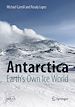 Télécharger le livre :  Antarctica: Earth's Own Ice World