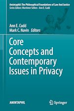 Télécharger le livre :  Core Concepts and Contemporary Issues in Privacy