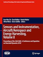 Télécharger le livre :  Sensors and Instrumentation, Aircraft/Aerospace and Energy Harvesting , Volume 8