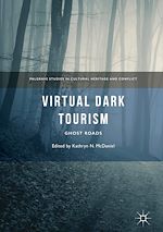 Télécharger le livre :  Virtual Dark Tourism