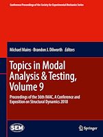 Télécharger le livre :  Topics in Modal Analysis & Testing, Volume 9