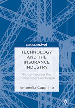 Télécharger le livre :  Technology and the Insurance Industry