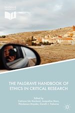 Télécharger le livre :  The Palgrave Handbook of Ethics in Critical Research