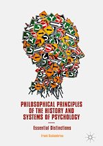 Télécharger le livre :  Philosophical Principles of the History and Systems of Psychology