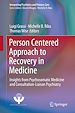 Télécharger le livre :  Person Centered Approach to Recovery in Medicine