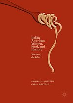 Télécharger le livre :  Italian American Women, Food, and Identity