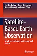 Télécharger le livre :  Satellite-Based Earth Observation