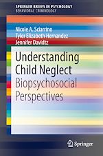 Télécharger le livre :  Understanding Child Neglect