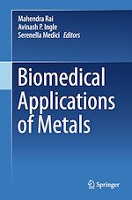 Télécharger le livre :  Biomedical Applications of Metals