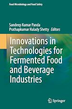 Télécharger le livre :  Innovations in Technologies for Fermented Food and Beverage Industries