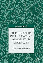Télécharger le livre :  The Kingship of the Twelve Apostles in Luke-Acts