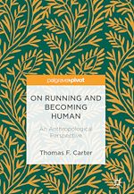 Télécharger le livre :  On Running and Becoming Human