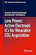 Télécharger le livre :  Low Power Active Electrode ICs for Wearable EEG Acquisition