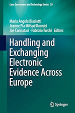 Download this eBook Handling and Exchanging Electronic Evidence Across Europe