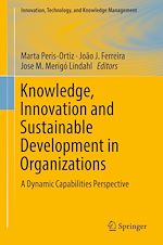 Télécharger le livre :  Knowledge, Innovation and Sustainable Development in Organizations