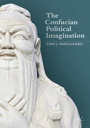 Téléchargez le livre :  The Confucian Political Imagination
