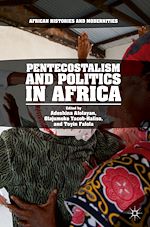 Télécharger le livre :  Pentecostalism and Politics in Africa