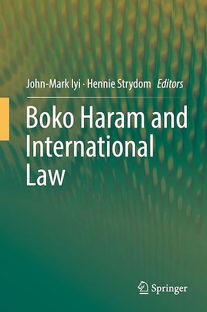 Téléchargez le livre :  Boko Haram and International Law