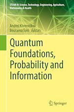 Télécharger le livre :  Quantum Foundations, Probability and Information