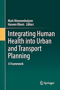 Téléchargez le livre :  Integrating Human Health into Urban and Transport Planning