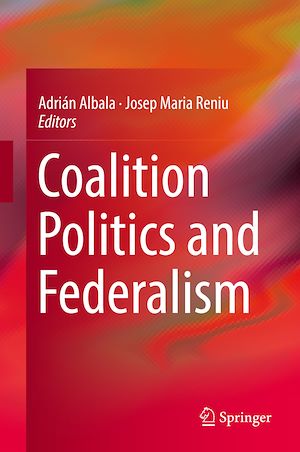Téléchargez le livre :  Coalition Politics and Federalism