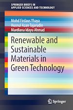 Télécharger le livre :  Renewable and Sustainable Materials in Green Technology