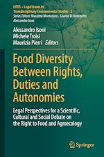 Télécharger le livre :  Food Diversity Between Rights, Duties and Autonomies