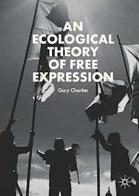Téléchargez le livre :  An Ecological Theory of Free Expression