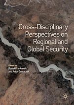 Télécharger le livre :  Cross-Disciplinary Perspectives on Regional and Global Security