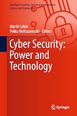 Télécharger le livre :  Cyber Security: Power and Technology