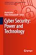 Télécharger le livre :  Cyber Security: Power and Technology