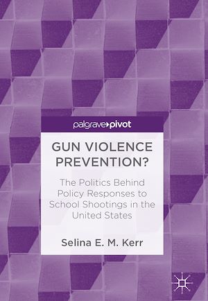 Téléchargez le livre :  Gun Violence Prevention?