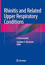 Télécharger le livre :  Rhinitis and Related Upper Respiratory Conditions