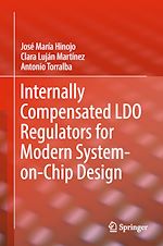 Télécharger le livre :  Internally Compensated LDO Regulators for Modern System-on-Chip Design