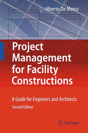 Téléchargez le livre :  Project Management for Facility Constructions