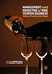 Télécharger le livre :  Management and Marketing of Wine Tourism Business