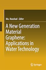 Télécharger le livre :  A New Generation Material Graphene: Applications in Water Technology