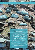 Télécharger le livre :  The Magic of Coin-Trees from Religion to Recreation