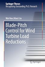 Télécharger le livre :  Blade-Pitch Control for Wind Turbine Load Reductions