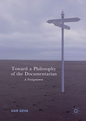 Téléchargez le livre :  Toward a Philosophy of the Documentarian