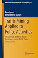 Télécharger le livre :  Traffic Mining Applied to Police Activities