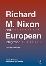 Télécharger le livre :  Richard M. Nixon and European Integration