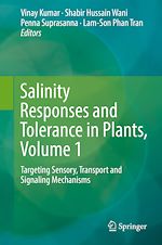Télécharger le livre :  Salinity Responses and Tolerance in Plants, Volume 1