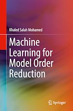 Télécharger le livre :  Machine Learning for Model Order Reduction