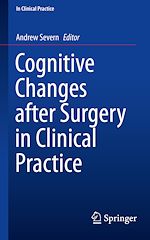 Télécharger le livre :  Cognitive Changes after Surgery in Clinical Practice
