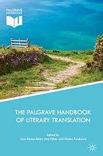 Télécharger le livre :  The Palgrave Handbook of Literary Translation