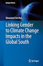 Download this eBook Linking Gender to Climate Change Impacts in the Global South
